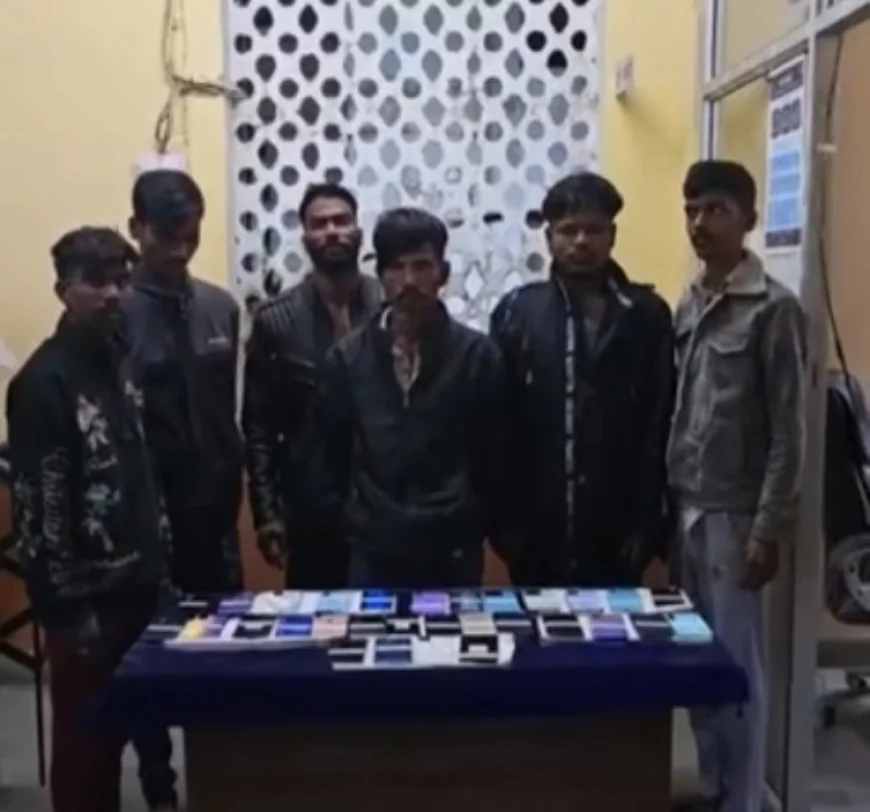 अजमेर में उर्स से पहले मोबाइल चोर गिरोह पर पुलिस की बड़ी कार्रवाई: 6 शातिर बदमाश गिरफ्तार, 12 लाख के 30 महंगे मोबाइल बरामद