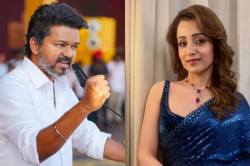 क्या राजनीति में एंट्री लेंगी तृषा कृष्णन? विजय की ऐतिहासिक जीत के बाद TVK में शामिल होने की चर्चाओं ने क्यों बढ़ाई हलचल
